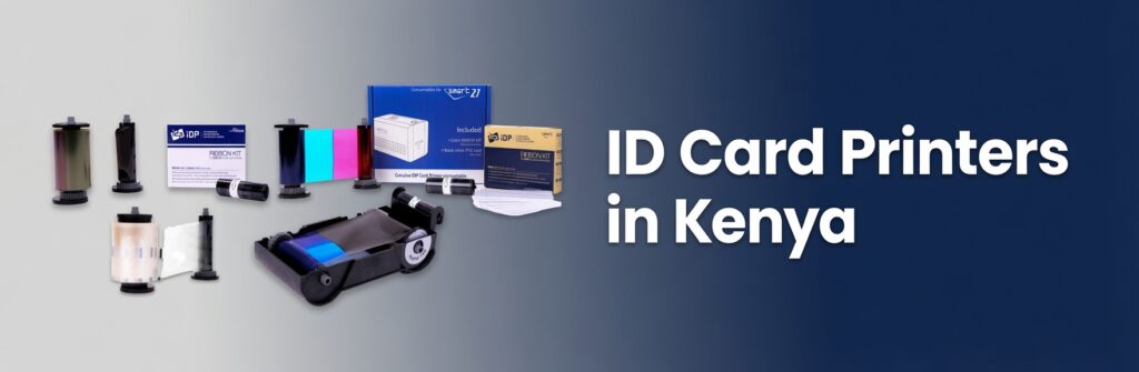 ID Card Printers Shop in Kenya
